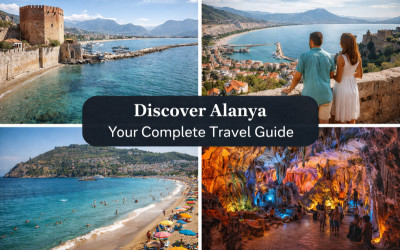 Alanya Keşfi - Tam Seyahat Rehberiniz