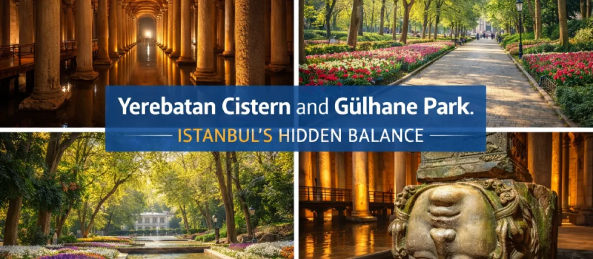 Yerebatan-Zisterne und Gülhane-Park: Istanbuls Balance