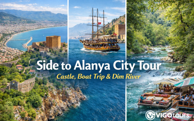 Side to Alanya City Tour | Castle, Boat Trip & Dim River