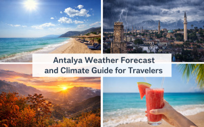 Antalya Weather Forecast and Climate Guide for Travelers
