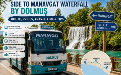 Wie man von Side Hotels zum Manavgat-Wasserfall mit dem Dolmuş gelangt